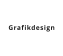 Grafikdesign